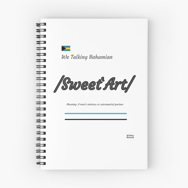 Item preview, We Talking Bahamian, "Sweet Art"; Bahmian Slang term for a married man's mistresss  designed and sold by We Talking Bahamian.
