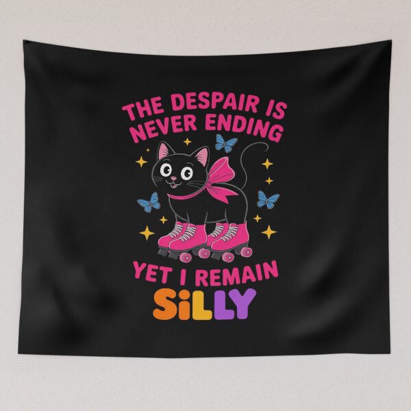 Item preview, Cat The Despair is Never Ending Yet I Remain Silly designed and sold by August4Laughs25.