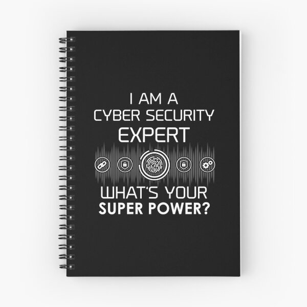 Item preview, I’m A Cyber Security Expert — What’s Your Super Power? designed and sold by AaronCarey1.