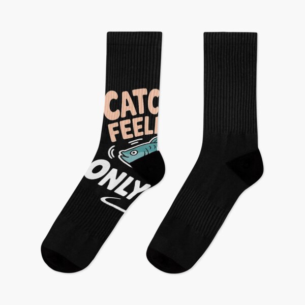 Item preview, Catching Feelings Only Fish! Fishing Novelty designed and sold by August4Laughs25.