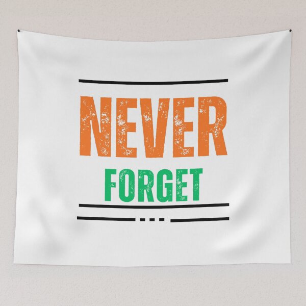 Item preview, Never forget designed and sold by FoxinhoSoumaila.