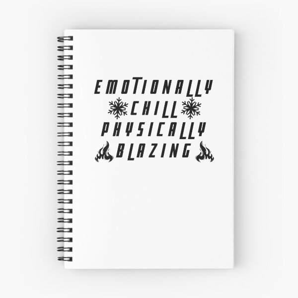 Item preview, Emotionally chill, physically blazing designed and sold by darshants.