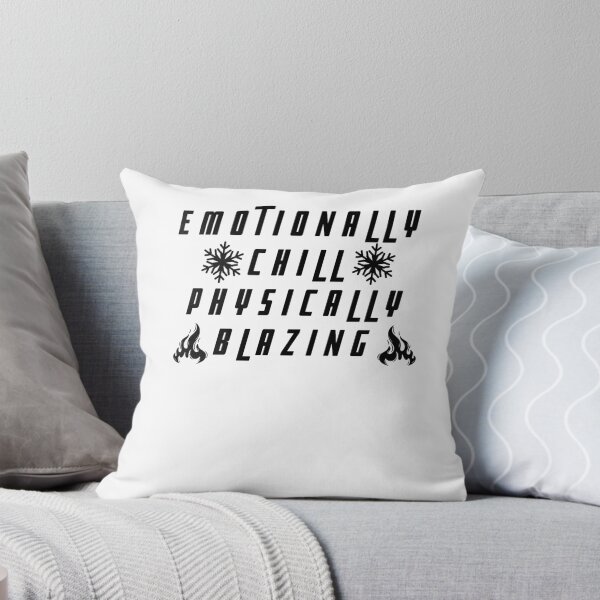 Item preview, Emotionally chill, physically blazing designed and sold by darshants.