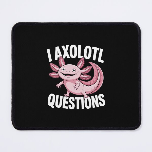 Item preview, I Axolotl Questions Kids I Ask A Lot Of Questions Axolotl  designed and sold by MicanCuteStore.