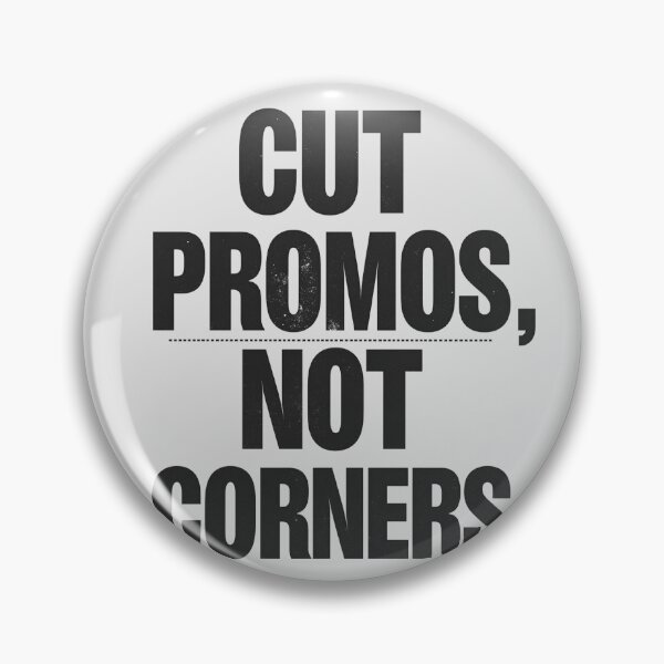 Item preview, Cut Promos Not Corners designed and sold by ConfuseLab Shop.