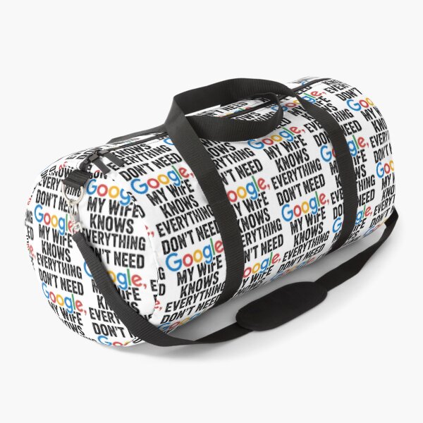 Item preview, I Don't need Google My Wife Knows Everything designed and sold by graphic-genie.