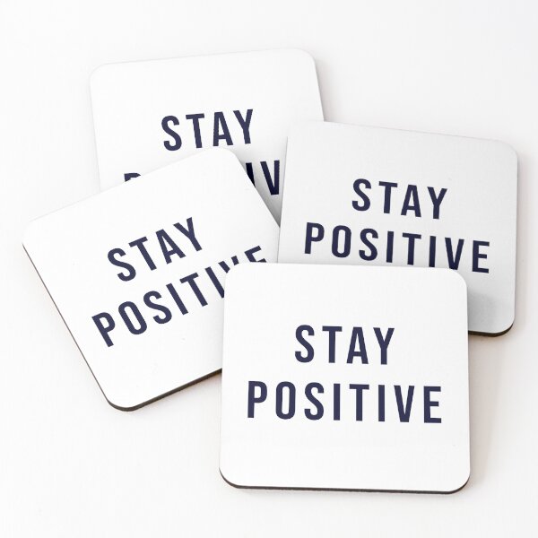 Item preview, Stay Positive – Inspirational Quote Design designed and sold by niteshRart.