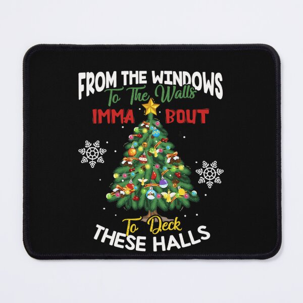 Item preview, From The Windows To The Walls Deck Halls designed and sold by JUSchallerArt.