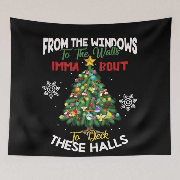 Item preview, From The Windows To The Walls Deck Halls designed and sold by JUSchallerArt.