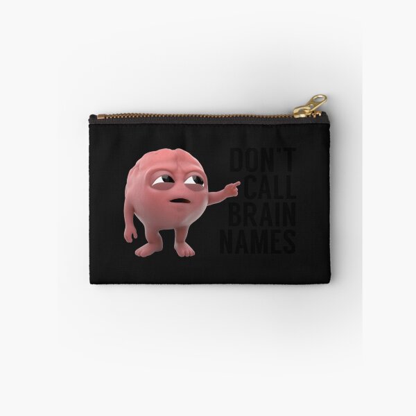 Item preview, Don’t Call Brains Names — Cute Pink Brain designed and sold by vemjmNZDL8.