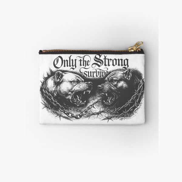 Item preview, Only The Strong Survive designed and sold by NickTaroDesign.