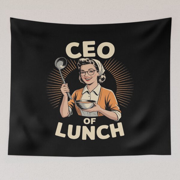 Item preview, CEO of Lunch - Cafeteria Team Lunchlady designed and sold by PeteHomenick.