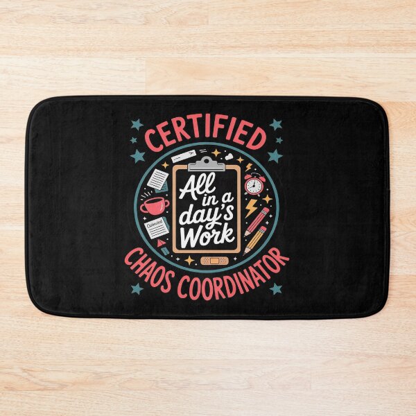 Item preview, Certified Chaos Coordinator designed and sold by PeteHomenick.