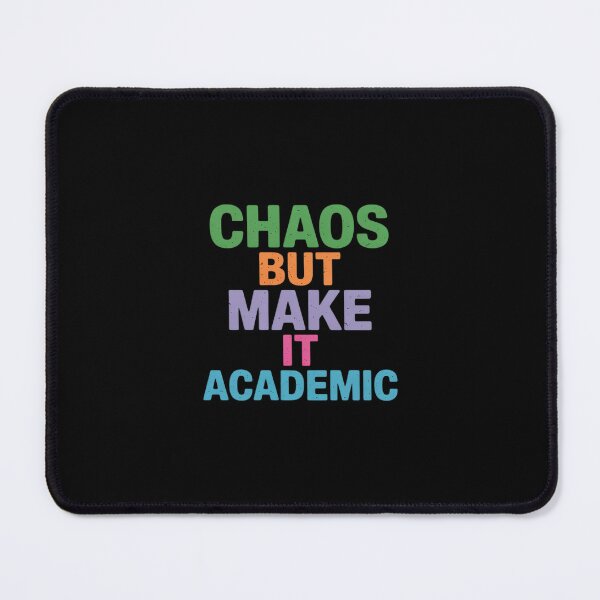 Item preview, Chaos But Make It Academic Teacher Back To School designed and sold by Idarmotar.