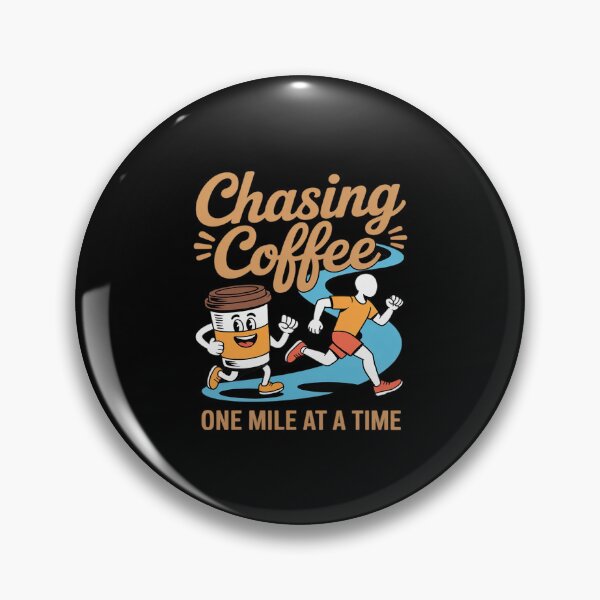 Item preview, Chasing Coffee One Mile At A Time designed and sold by Idarmotar.