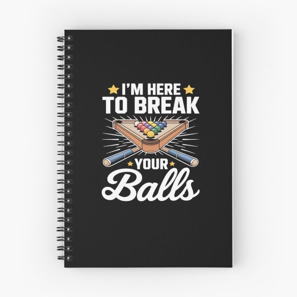 Item preview, Billiards Pool Player Here to Break Your Balls Funny designed and sold by marcusry.