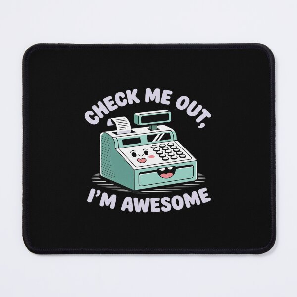 Item preview, Check Me Out At Awesome Cash Register designed and sold by Idarmotar.