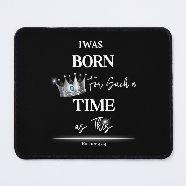 Item preview, For Such a Time as This — Esther 4:14 designed and sold by GeraldineRu.