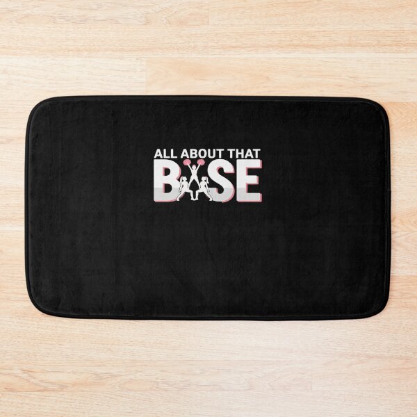 Item preview, All About That Base - Funny Cheerleading Cheer designed and sold by marcusry.