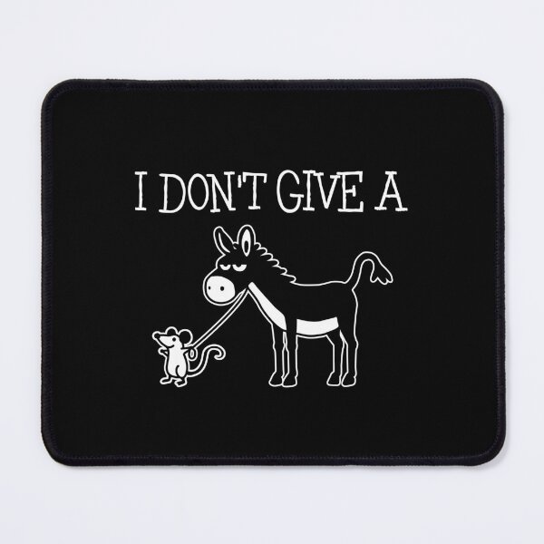 Item preview, I Don't Give A Donkey Rat designed and sold by NQArtist.