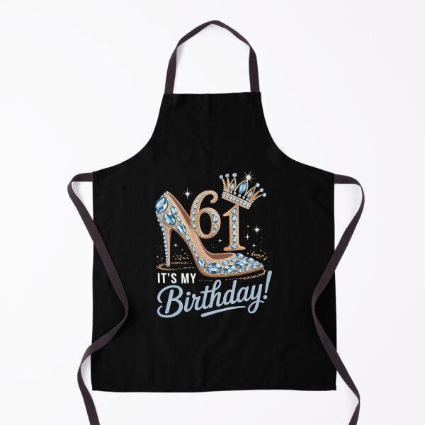 Item preview, 61 It's My Birthday 61 Years Old 61st Birthday Girl designed and sold by Bandikonsalez.