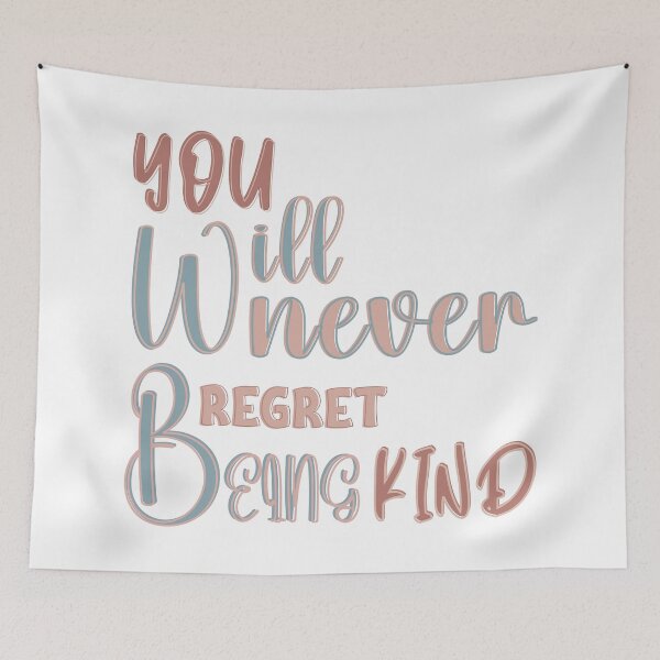 Item preview, You Will Never Regret Being Kind – Colorful Positive Quote Typography Design designed and sold by Lu7u.