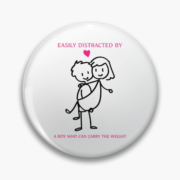 Item preview, Easily Distracted By A Boy Who Can Carry The Weight designed and sold by SavvyVacationer.