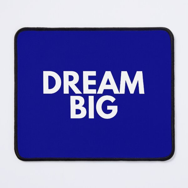 Item preview, Dream Big designed and sold by Robertsdesigns133.