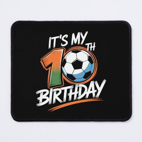 Item preview, It's my 10th Birthday Party Soccer 10 Years Old designed and sold by ValerieRodrigue.