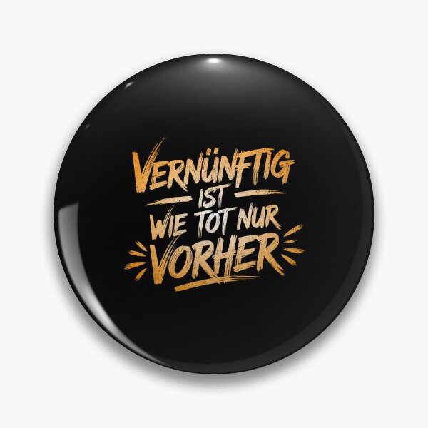 Item preview, Being sensible is like being dead, only before. designed and sold by Pflugart.