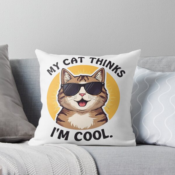 Item preview, Funny Cat Shirt — “My Cat Thinks I’m Cool” ?? designed and sold by Off-Season Ink.
