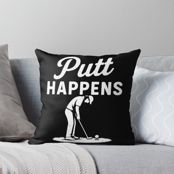 Item preview, Putt Happens Funny Golf Player Humor designed and sold by LuminOrb.