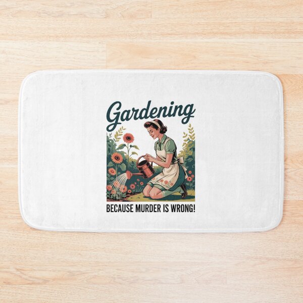 Item preview, Gardening Because Murder Is Wrong   designed and sold by Veroniadic.