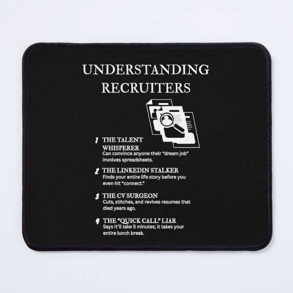 Item preview, Understanding Recruiters – The Talent Whisperers Collection – Black designed and sold by PsyFlow35.