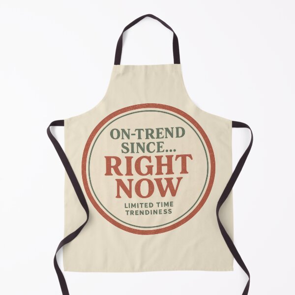 Item preview, On-Trend Since Right Now — Retro Vintage Badge Design designed and sold by Ombrya.