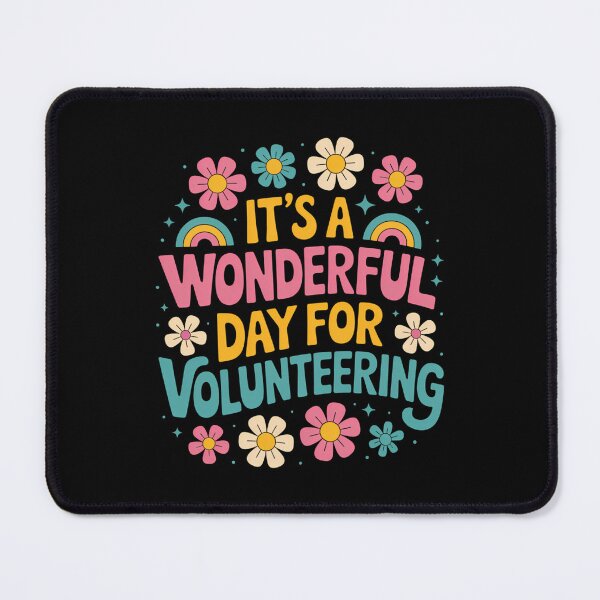 Item preview, It's A Wonderful Day For Volunteering Volunteer Appreciation designed and sold by Sunset4Bones.
