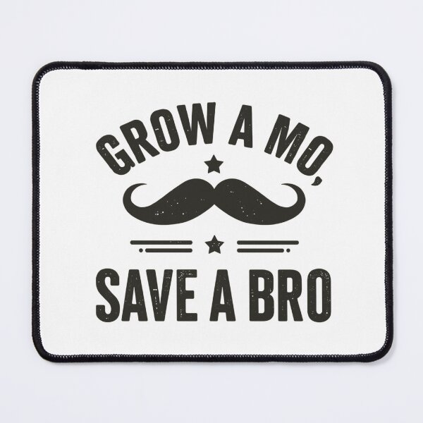 Item preview, Grow a Mo, Save a Bro – Movember Mustache Awareness Shirt designed and sold by ZACKLAB.