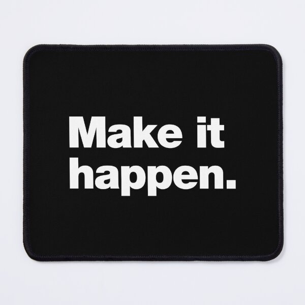 Item preview, Make it happen. designed and sold by chestify.