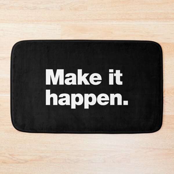 Item preview, Make it happen. designed and sold by chestify.