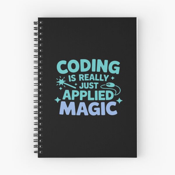 Item preview, Coding is Really Just Applied Magic Tech designed and sold by PeteHomenick.