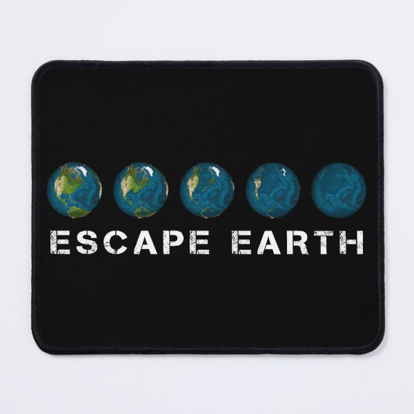Item preview, Escape Earth designed and sold by Mars Atlas.