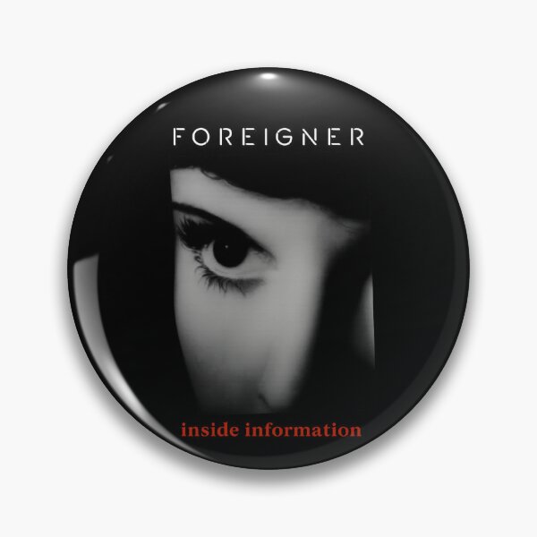 Item preview, Foreigner – Inside Information Eye (Title Lockup) designed and sold by ketttitisandnon.