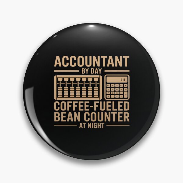 Item preview, Coffee Fueled Accountant Bean Counter Funny Office designed and sold by PeteHomenick.