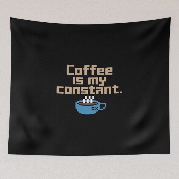 Item preview, Coffee is My Constant Math designed and sold by PeteHomenick.