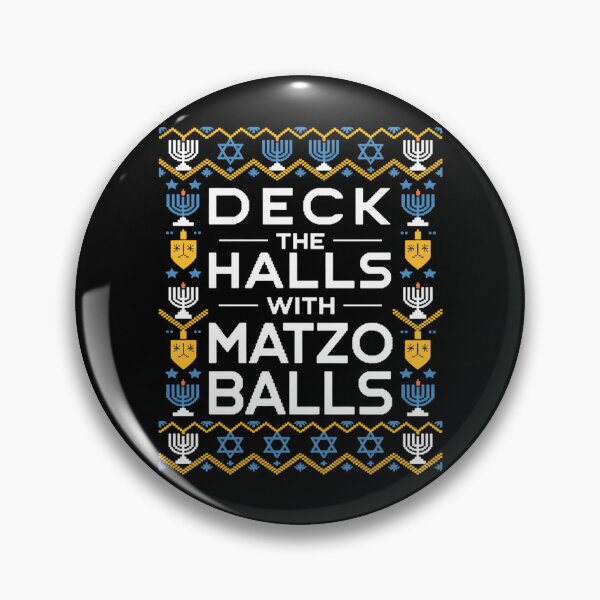 Item preview, Hanukkah Deck Hall With Matzo Ball Chanukah Jewish designed and sold by Sunset4Bones.