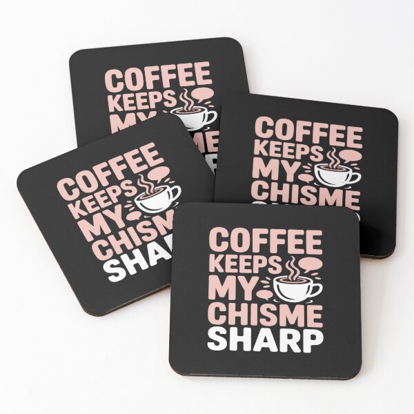 Item preview, Coffee Keeps My Chisme Sharp Hot Pink designed and sold by PeteHomenick.