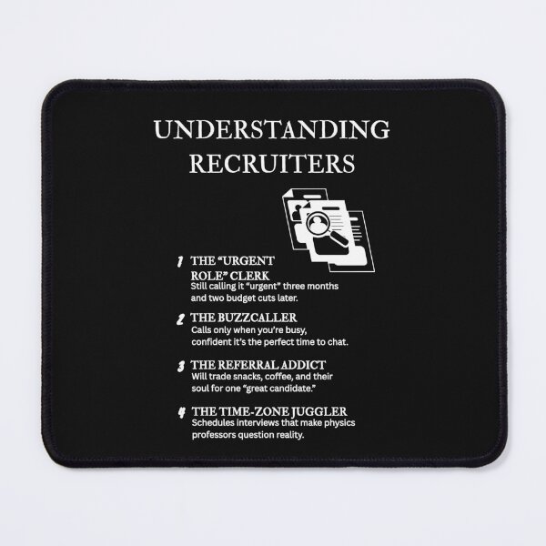 Item preview, Recruiter Life – Witty Definitions for the Masters of “Culture Fit” – Black designed and sold by PsyFlow35.