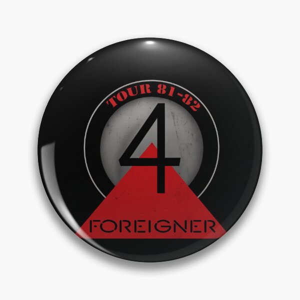 Item preview, Foreigner – Tour 1981 “4” Red Triangle Badge designed and sold by ketttitisandnon.