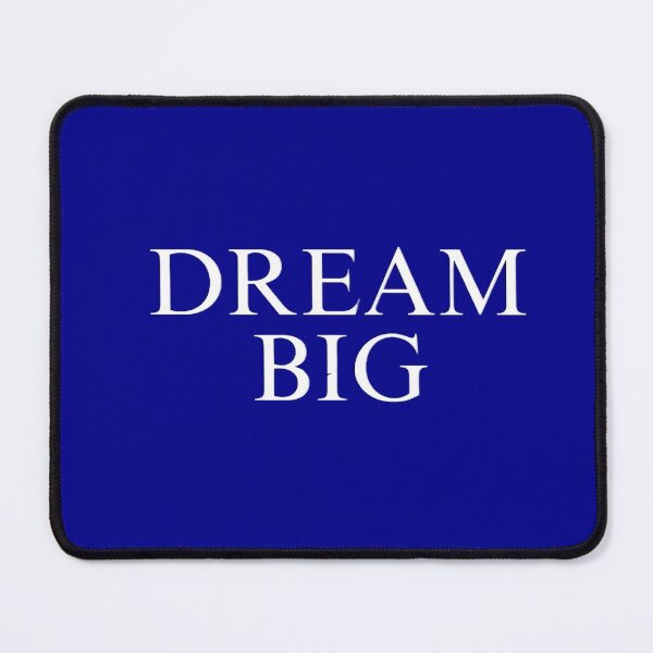 Item preview, Dream Big designed and sold by Robertsdesigns133.
