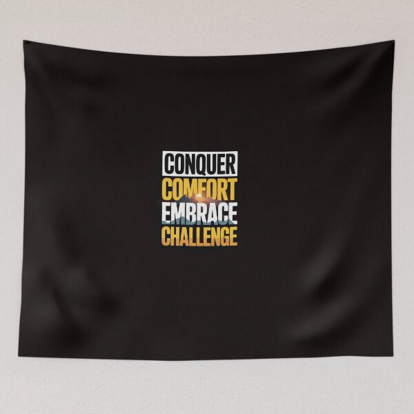 Item preview, Conquer Comfort, Embrace Challenge – Success Motivation ver. 3 designed and sold by The Breathtaking You.